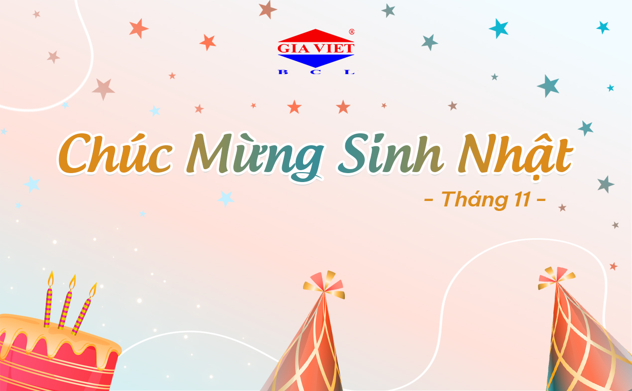 CHÚC MỪNG ANH CHỊ SINH NHẬT TRONG THÁNG 11/2024